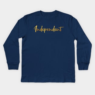 Independent Woman Kids Long Sleeve T-Shirt